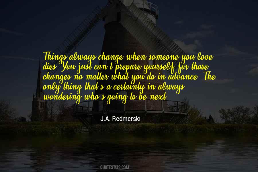 Quotes About Only Love Can Do That #1167913