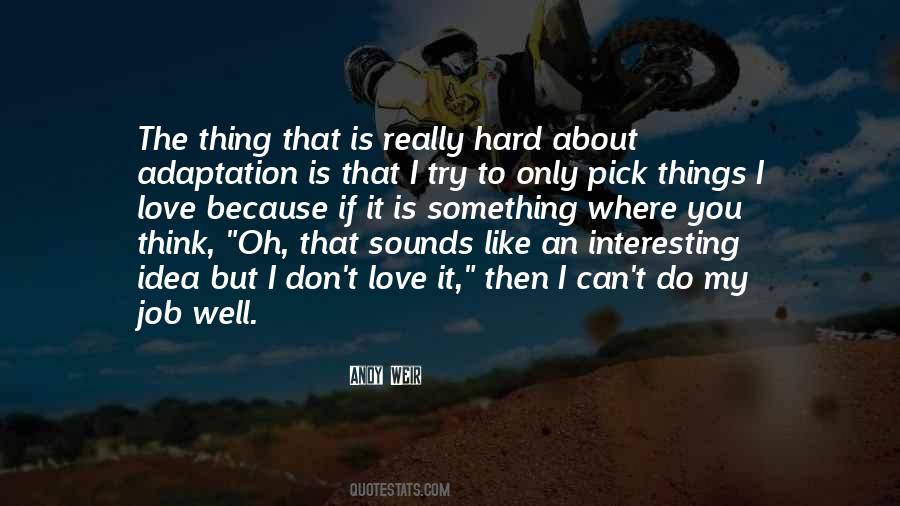 Quotes About Only Love Can Do That #1177524