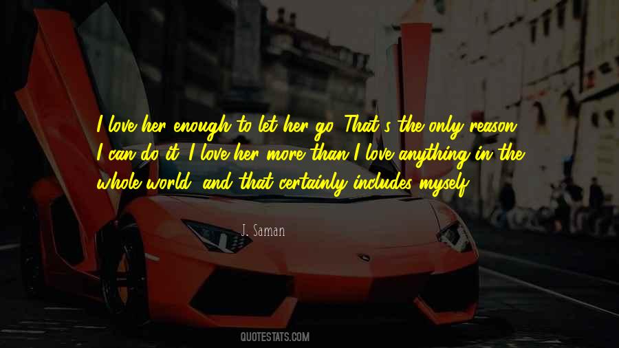 Quotes About Only Love Can Do That #280261