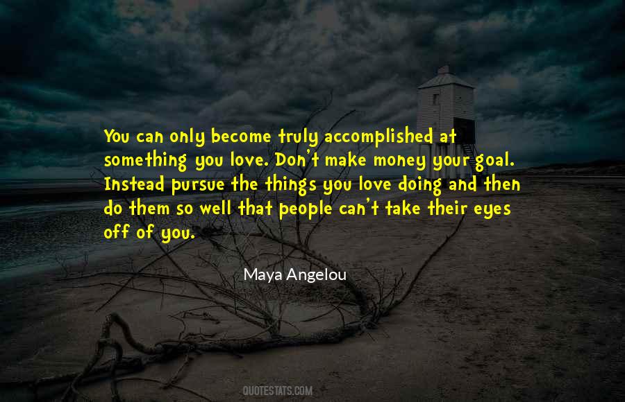 Quotes About Only Love Can Do That #775211