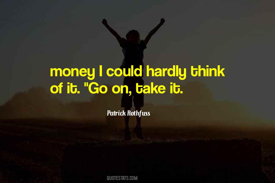 Money Money Money Quotes #28272