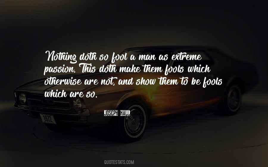 Fools Fools Quotes #139131