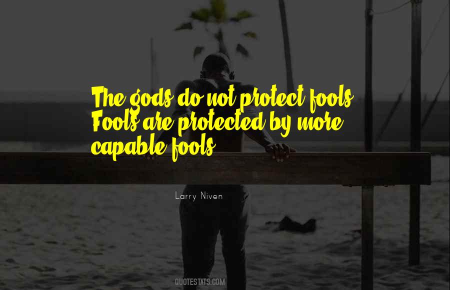 Fools Fools Quotes #295758