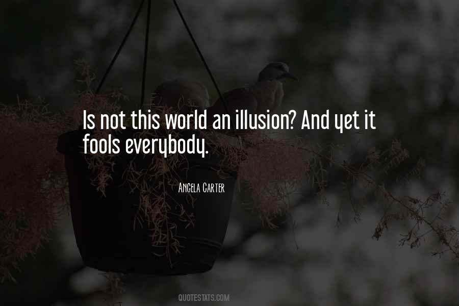 Fools Fools Quotes #376569