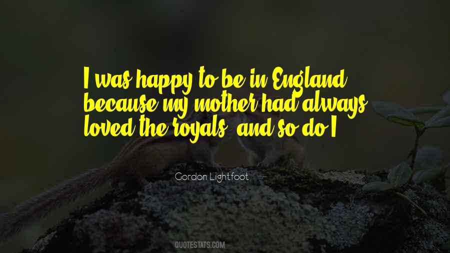 Be Happy With Your Loved Ones Quotes #118368