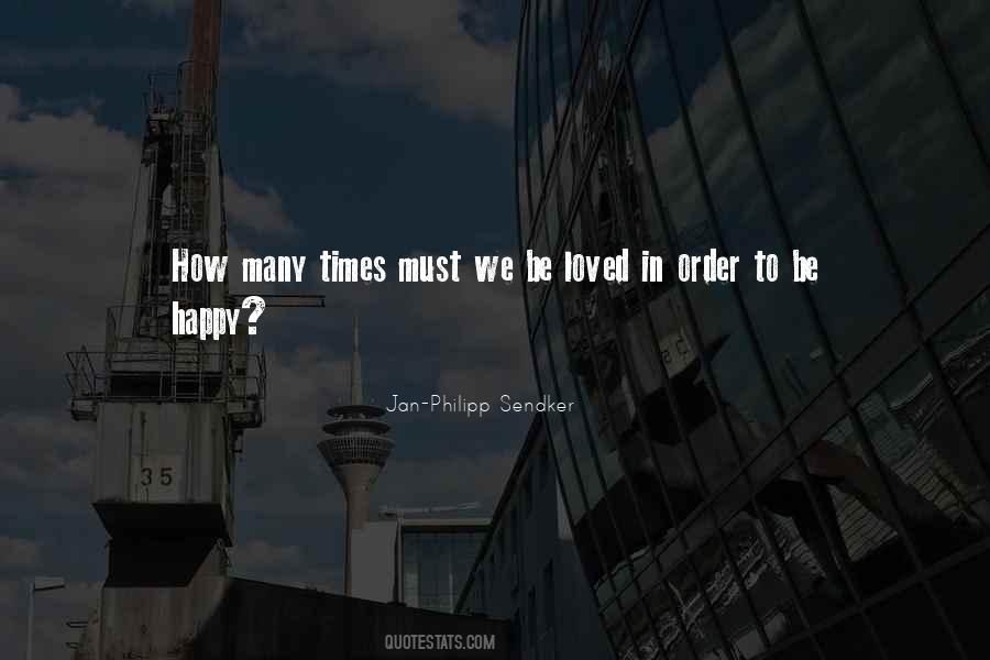 Be Happy With Your Loved Ones Quotes #86211