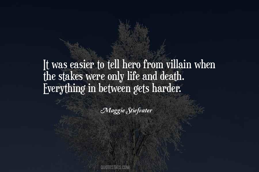 The Harder It Gets Quotes #1545212