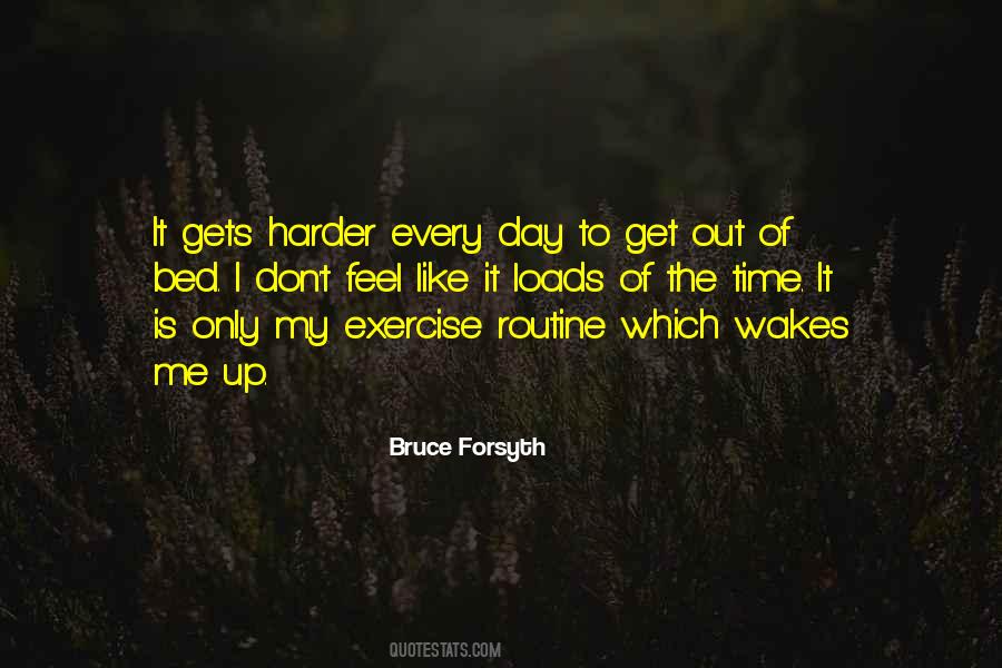 The Harder It Gets Quotes #720195