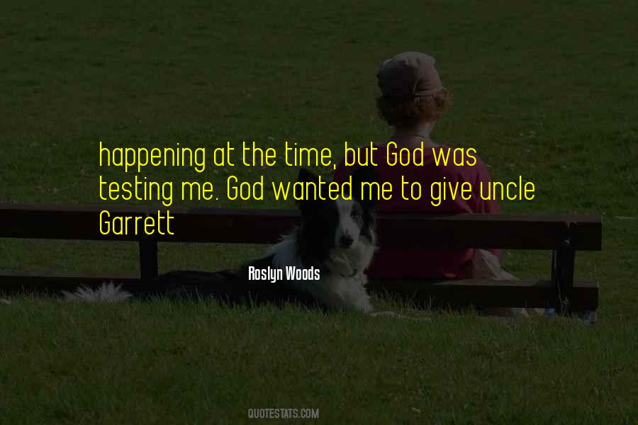 Give Time To God Quotes #1527923