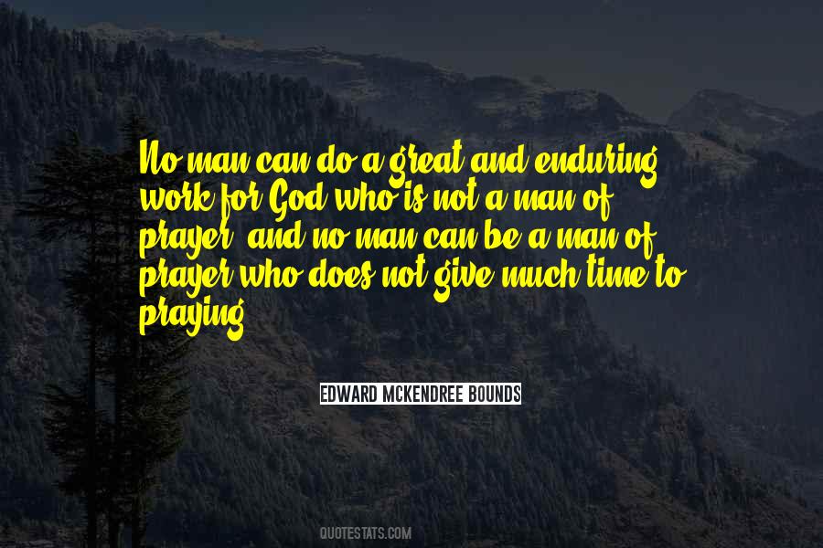 Give Time To God Quotes #387995