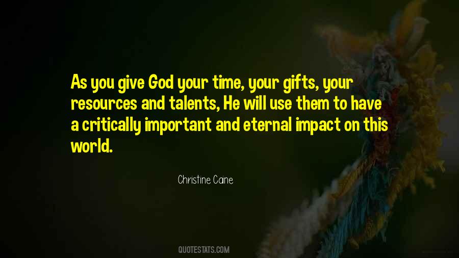 Give Time To God Quotes #606993