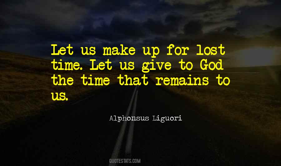 Give Time To God Quotes #615151