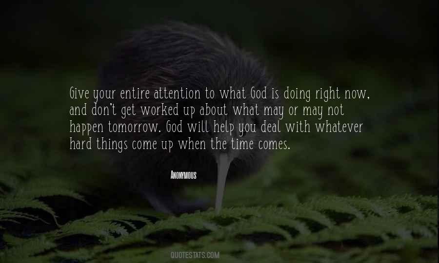 Give Time To God Quotes #850308