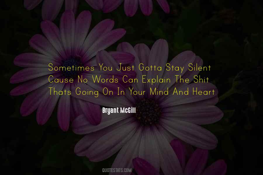 Silent Words Quotes #1130553