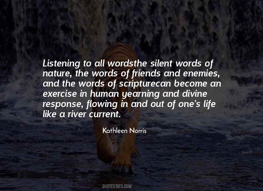 Silent Words Quotes #1152044