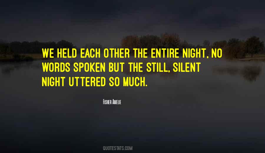 Silent Words Quotes #1652657