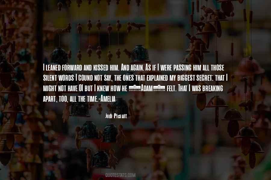 Silent Words Quotes #194166