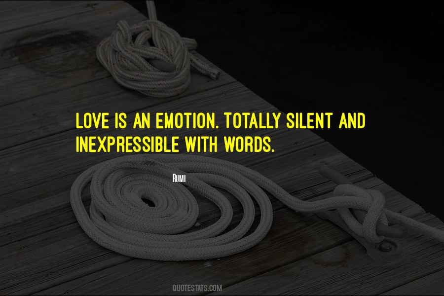 Silent Words Quotes #393725