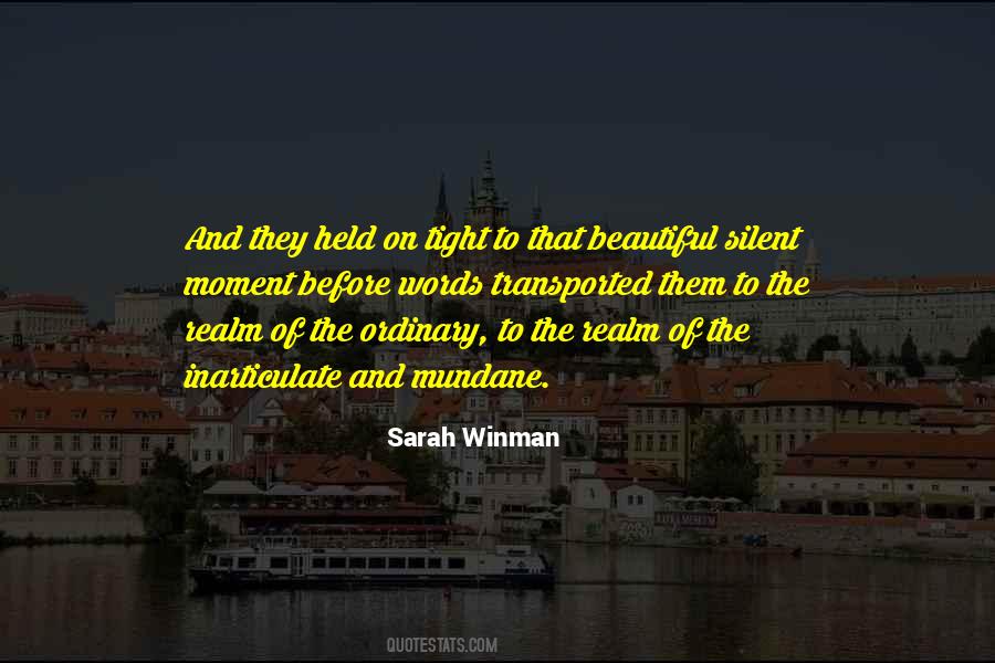 Silent Words Quotes #509801