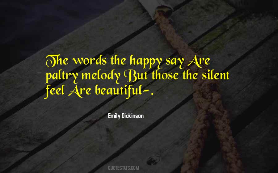 Silent Words Quotes #617355