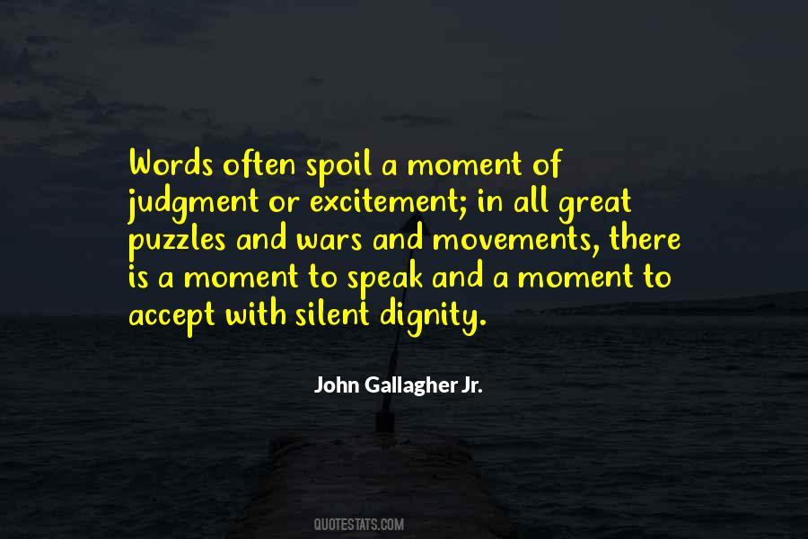 Silent Words Quotes #664099