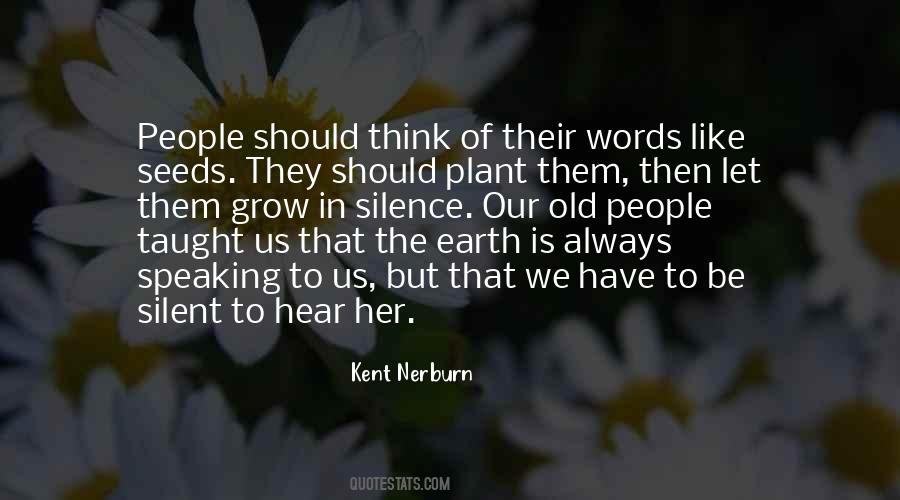 Silent Words Quotes #734100