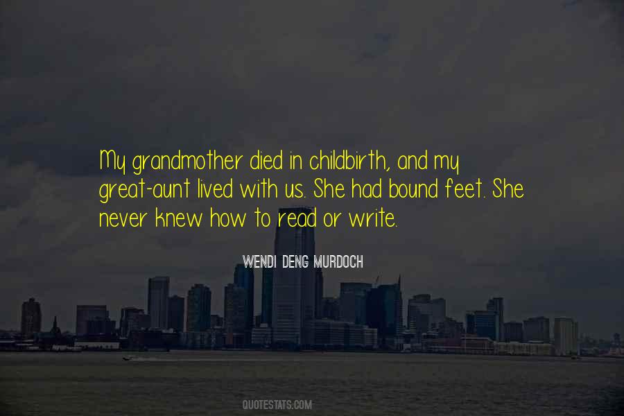 My Aunt Died Quotes #1333514