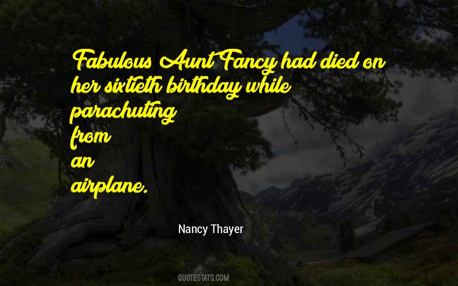 My Aunt Died Quotes #1487342
