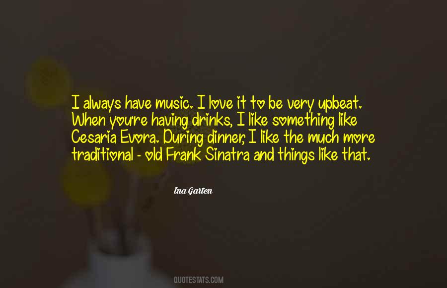 Traditional Things Quotes #1297836