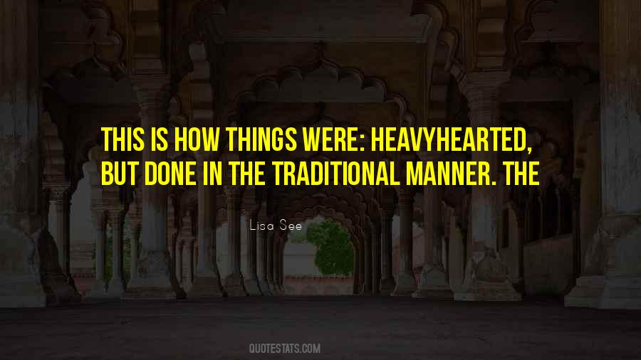 Traditional Things Quotes #423444