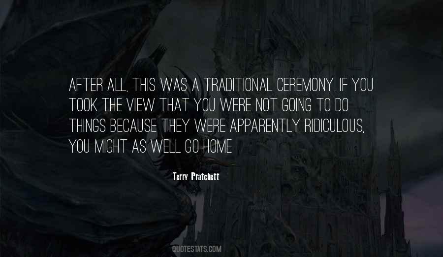 Traditional Things Quotes #910945