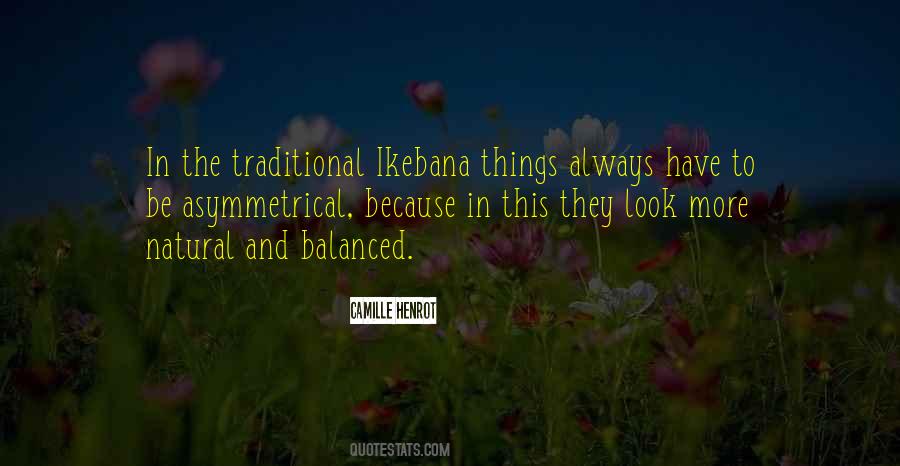 Traditional Things Quotes #926536