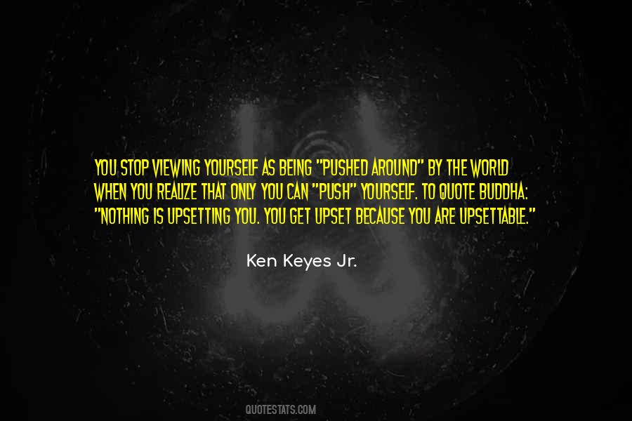 Only You Can Stop You Quotes #1049870