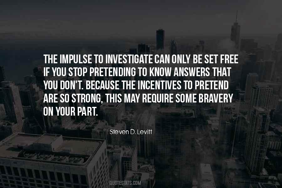 Only You Can Stop You Quotes #1595341