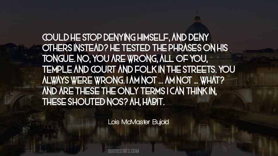 Only You Can Stop You Quotes #1620961