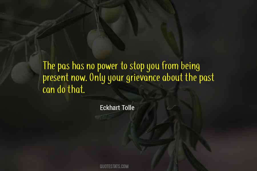 Only You Can Stop You Quotes #1699756