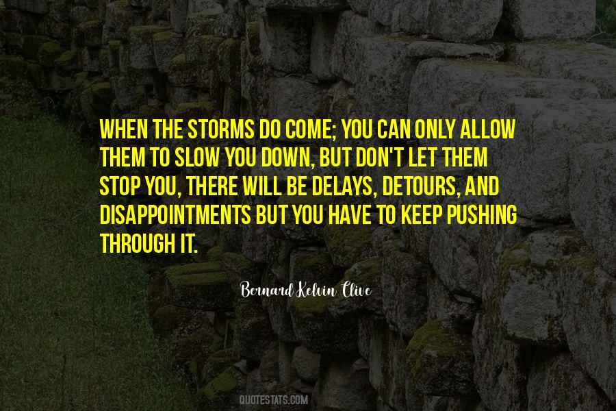 Only You Can Stop You Quotes #332260