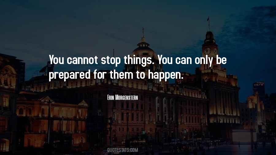 Only You Can Stop You Quotes #345643