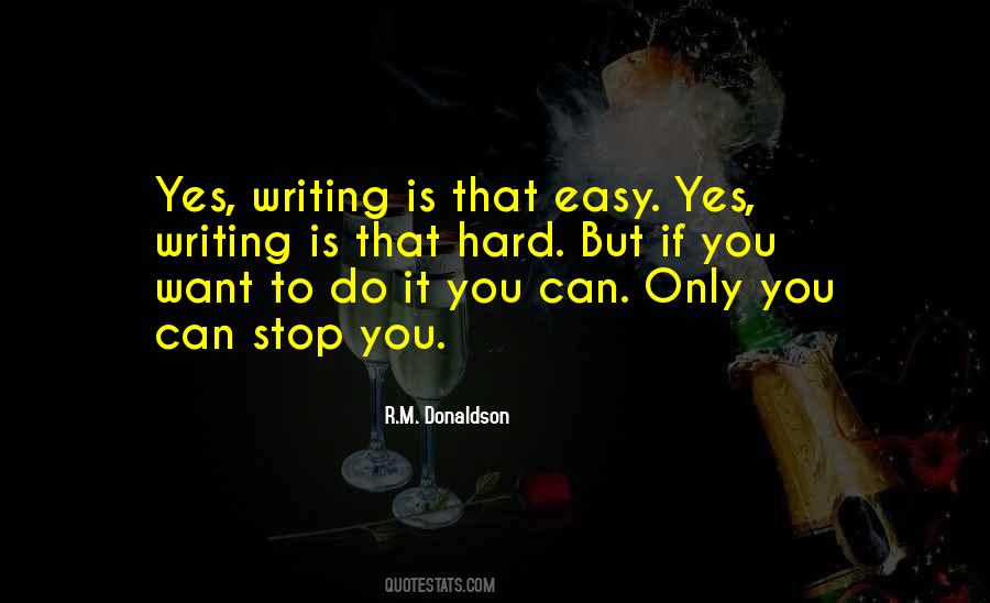 Only You Can Stop You Quotes #966044