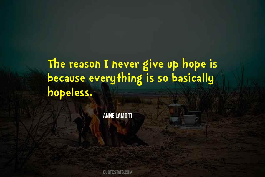 Give Up Everything Quotes #346937