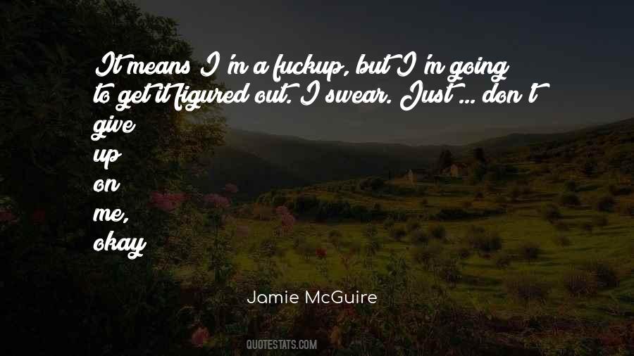 Give Up On Me Quotes #1696246