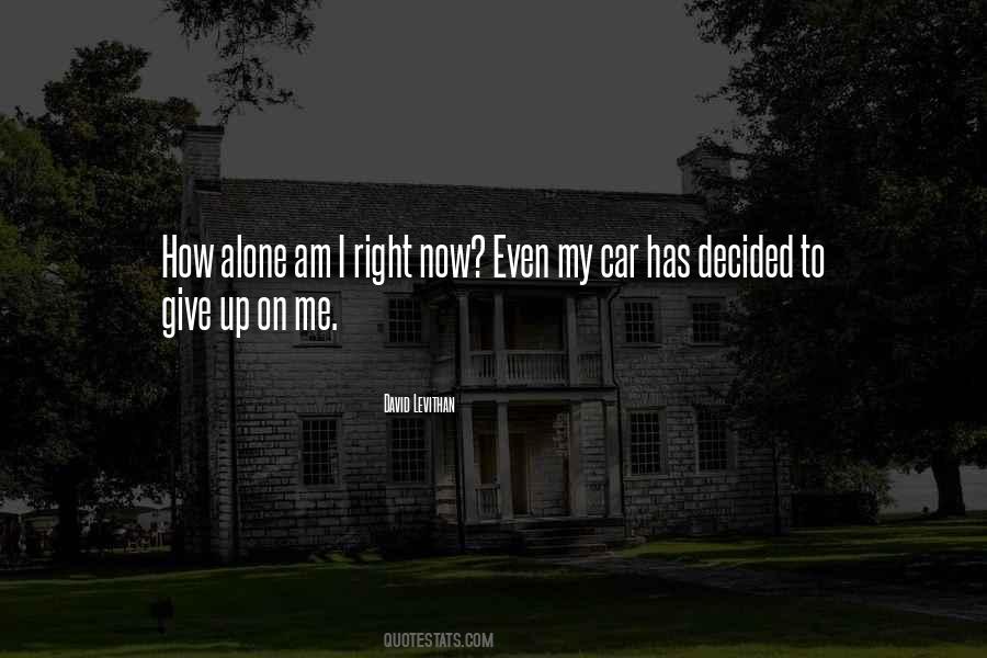 Give Up On Me Quotes #171604