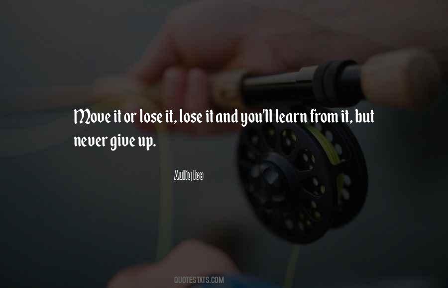 Give Up Trying Quotes #917577
