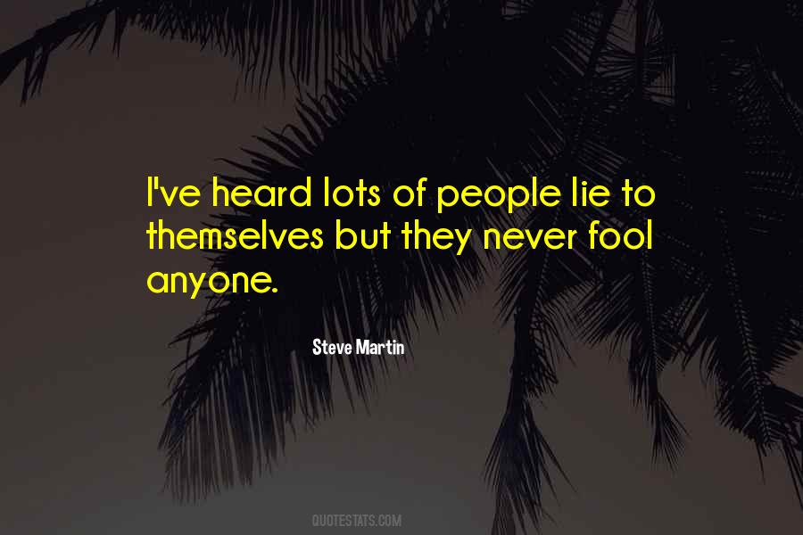 To Never Lie Quotes #326901