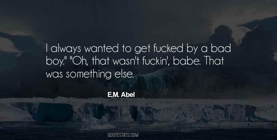 Wanted Something So Bad Quotes #835890