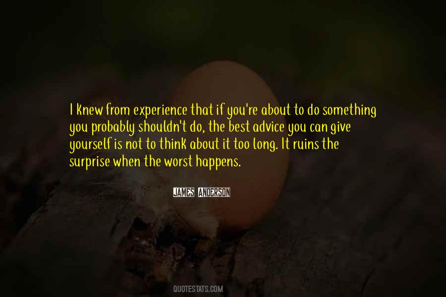 Give You Something To Think About Quotes #1492941