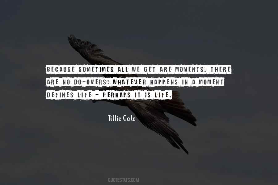 Quotes About Get A Life #17653