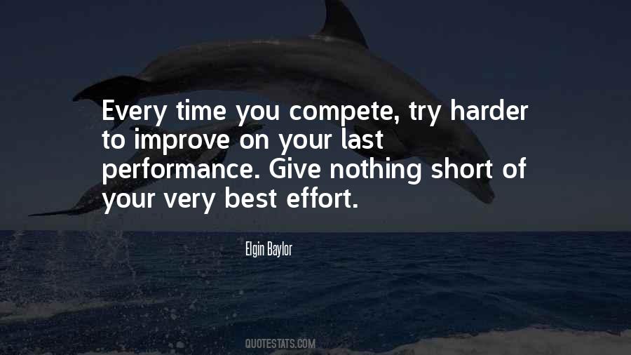 Give Your Best Effort Quotes #1404037
