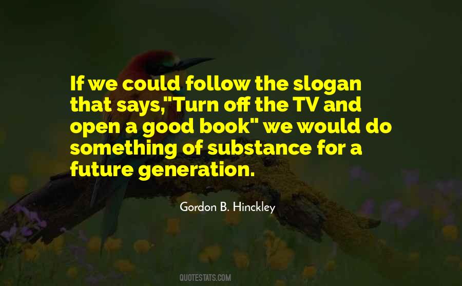 Turn Off The Tv Quotes #1392664