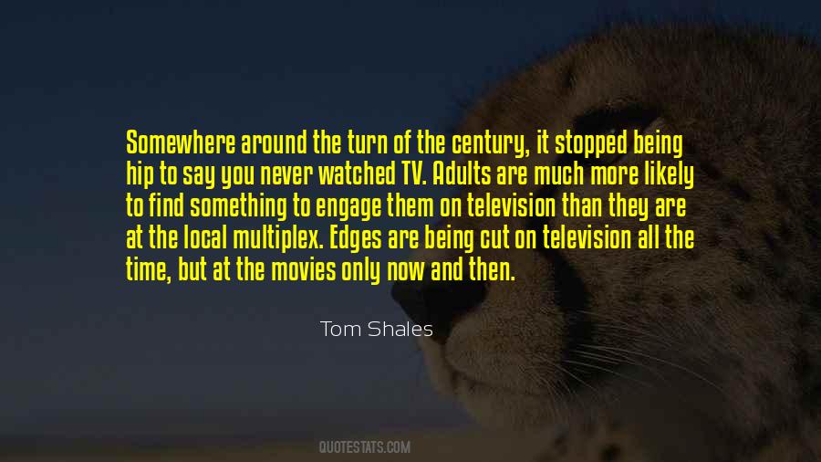 Turn Off The Tv Quotes #168302